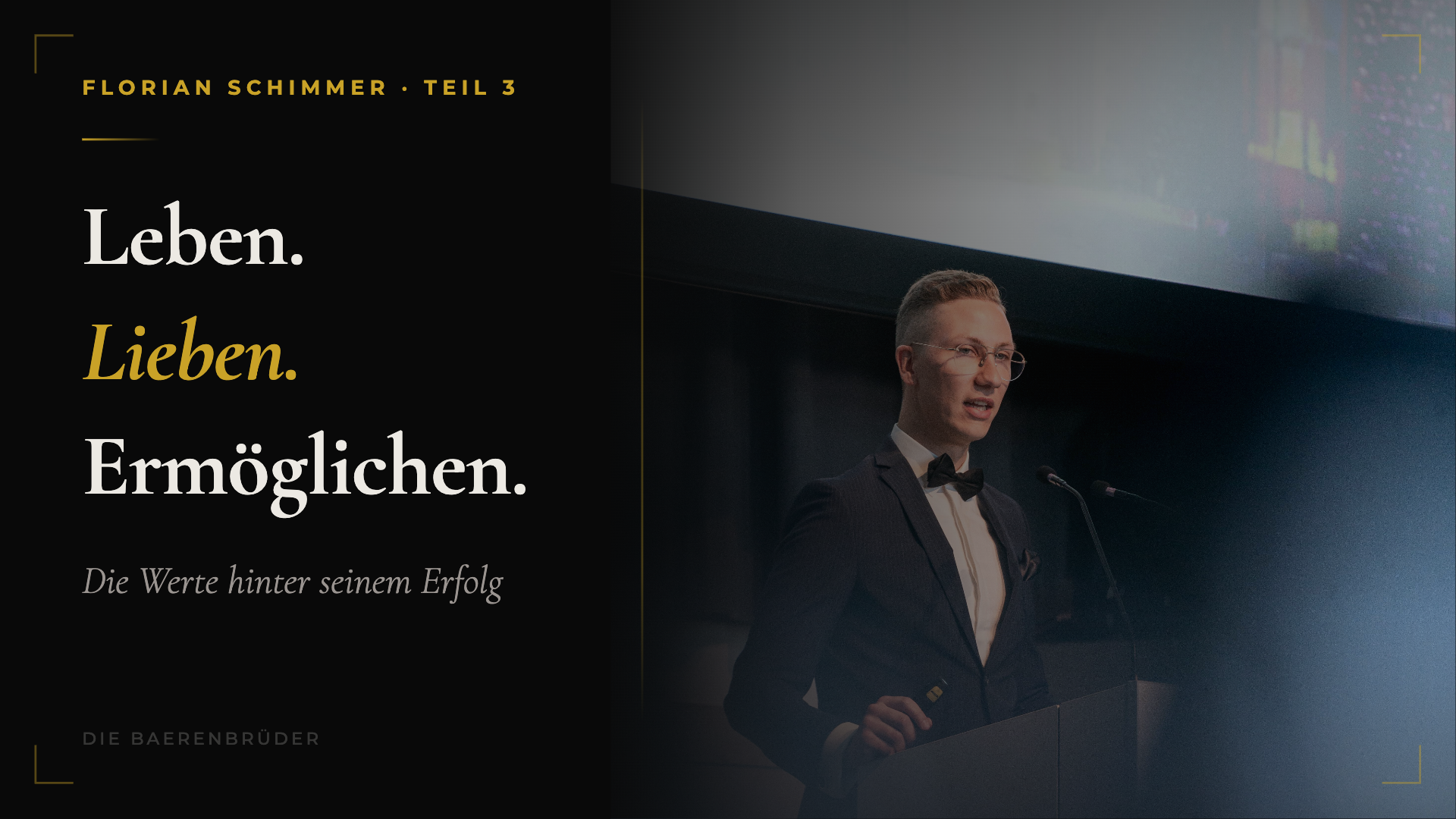 Leben. Lieben. Ermöglichen. – Florian Schimmer